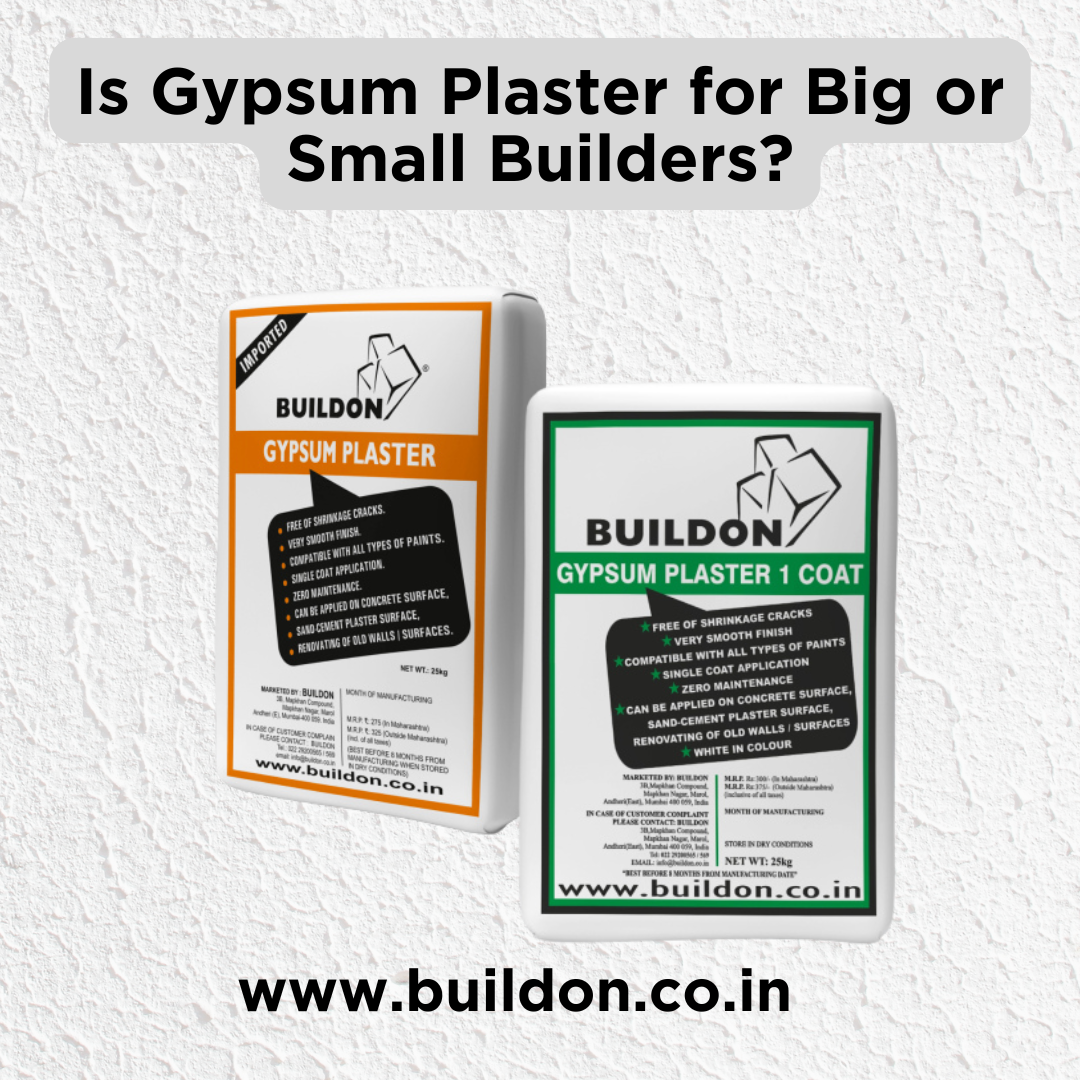 Gypsum Plaster for Big or Small Builders